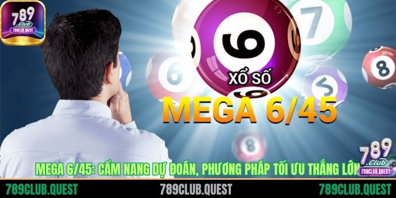 Mega 6/45